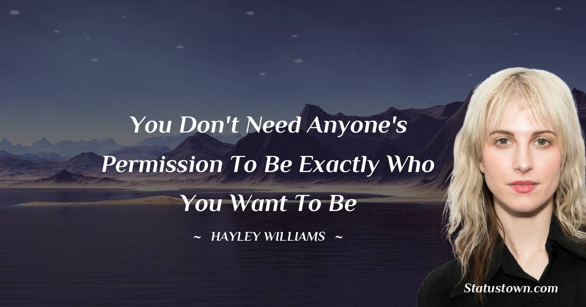 Hayley Williams Motivational Quotes