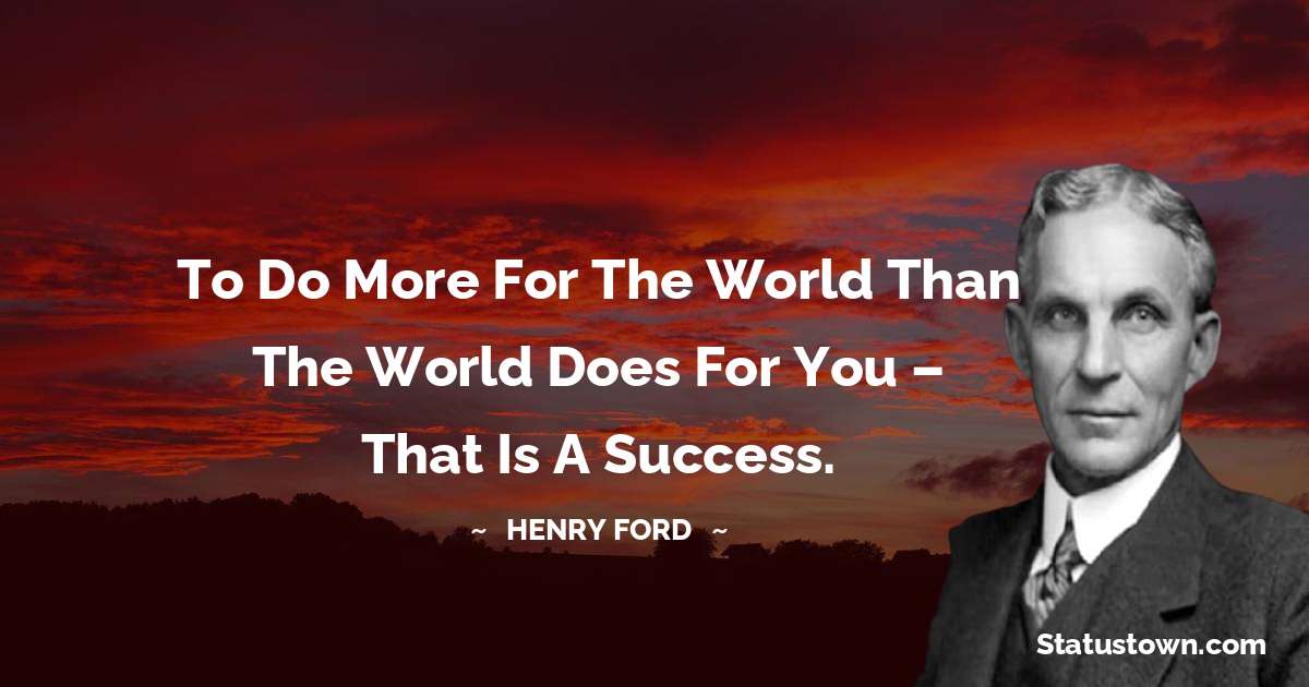 Short Henry Ford Quotes