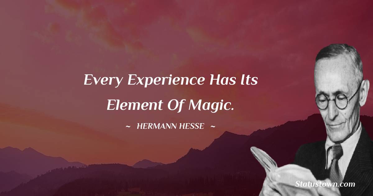 Hermann Hesse Inspirational Quotes