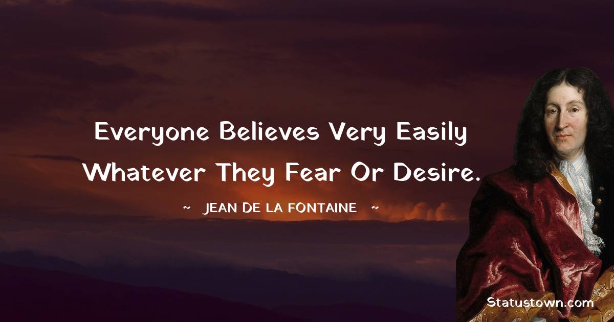 Jean de La Fontaine Motivational Quotes
