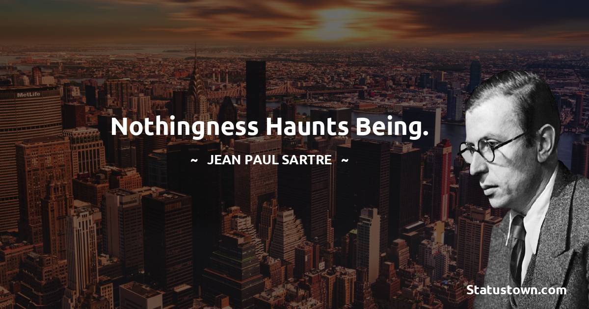 Jean-Paul Sartre Motivational Quotes