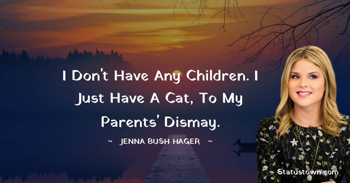 Jenna Bush Hager Thoughts