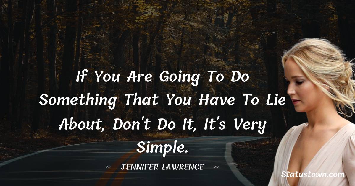 Jennifer Lawrence Inspirational Quotes