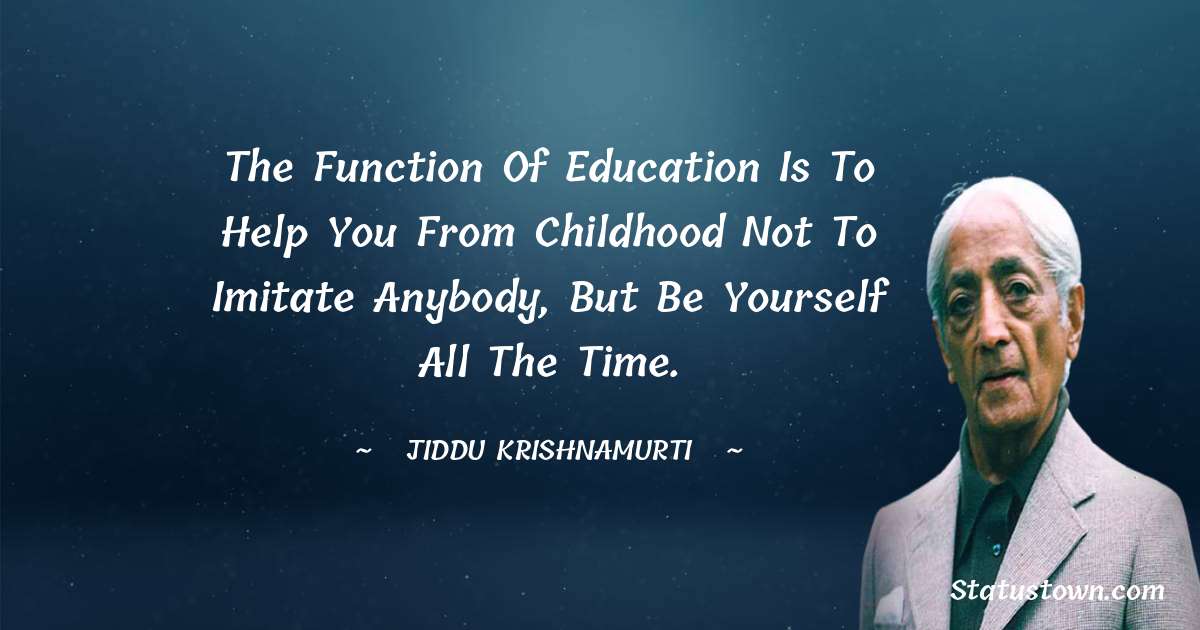 function of education by j krishnamurti summary