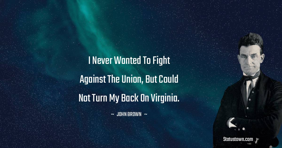 John Brown Quotes images