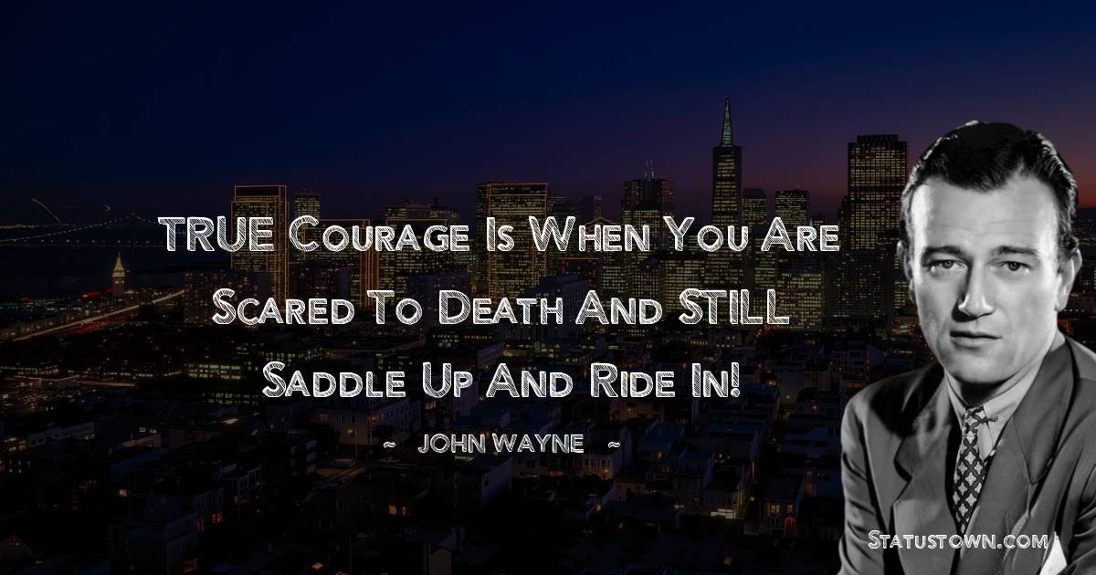 John Wayne Thoughts
