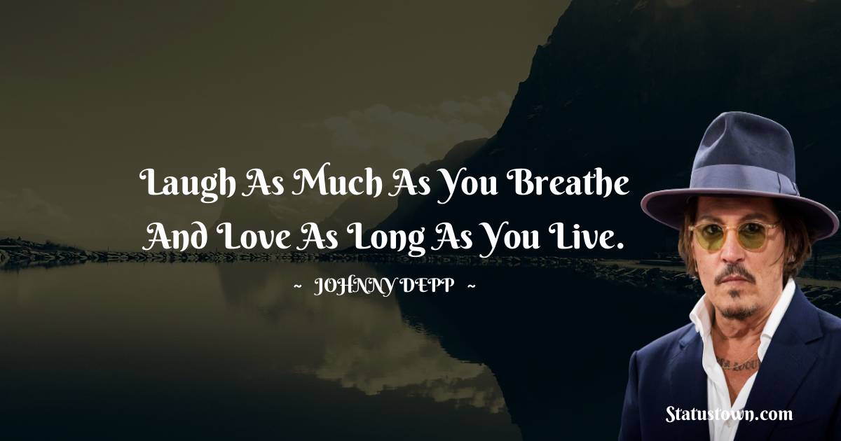 Johnny Depp Unique Quotes