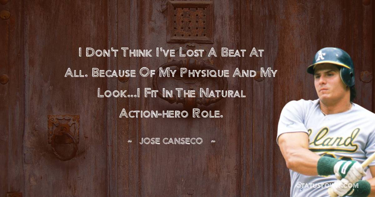 Jose Canseco Short Quotes