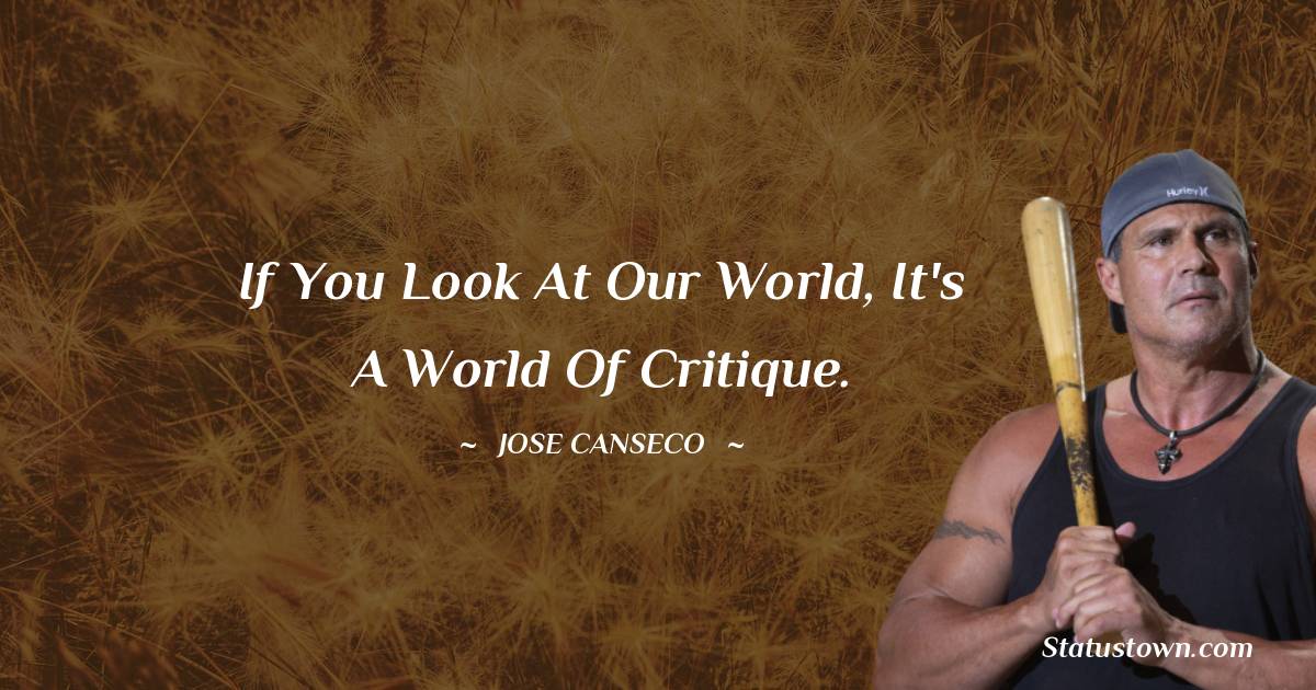 Jose Canseco Inspirational Quotes