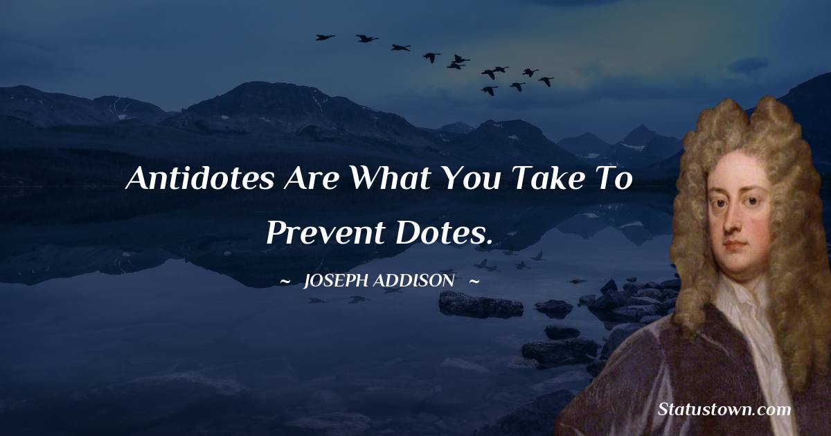 Joseph Addison Quotes images