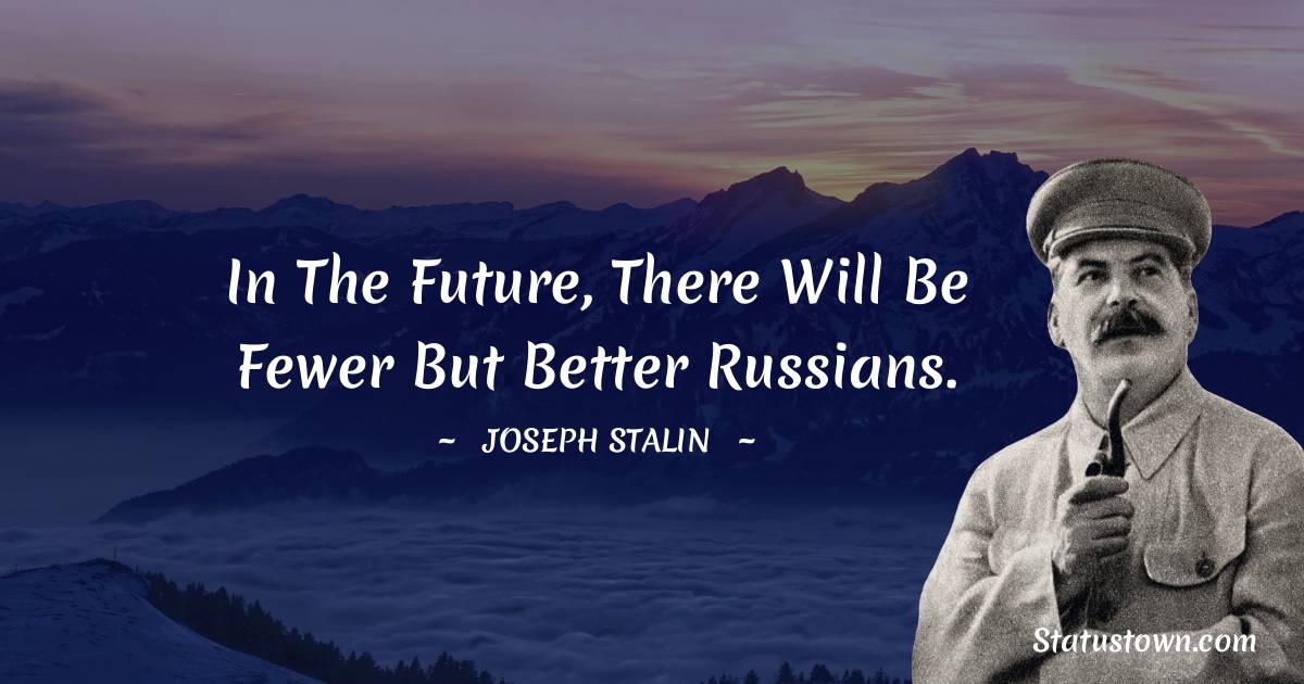 Joseph Stalin Quotes Images