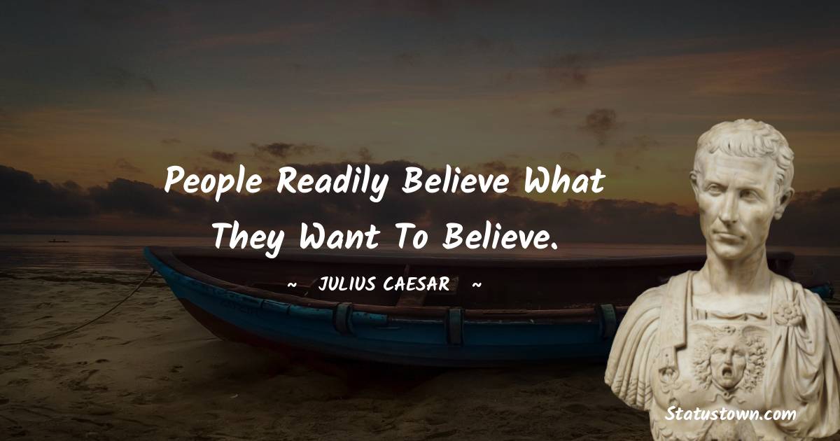 Julius Caesar Quotes on Hard Work