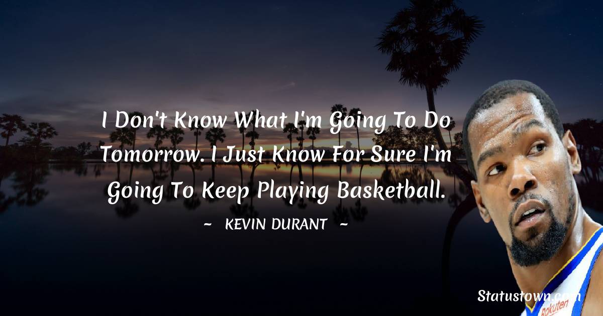 Kevin Durant Positive Thoughts