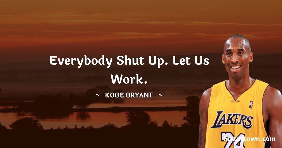 Kobe Bryant Quotes on Life