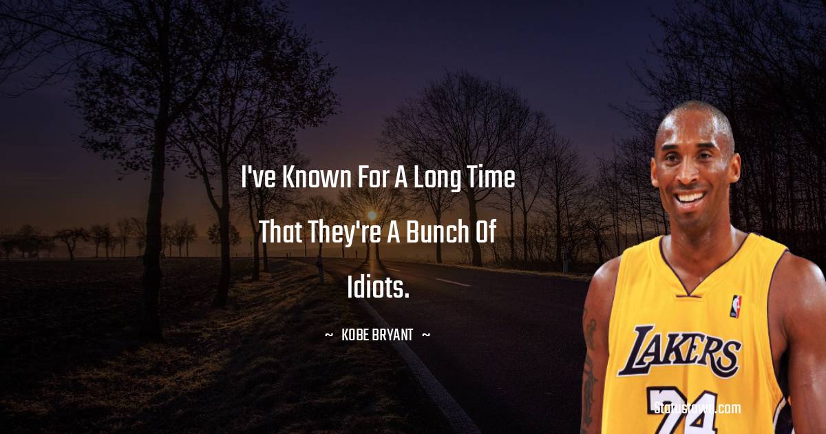 Kobe Bryant Short Quotes