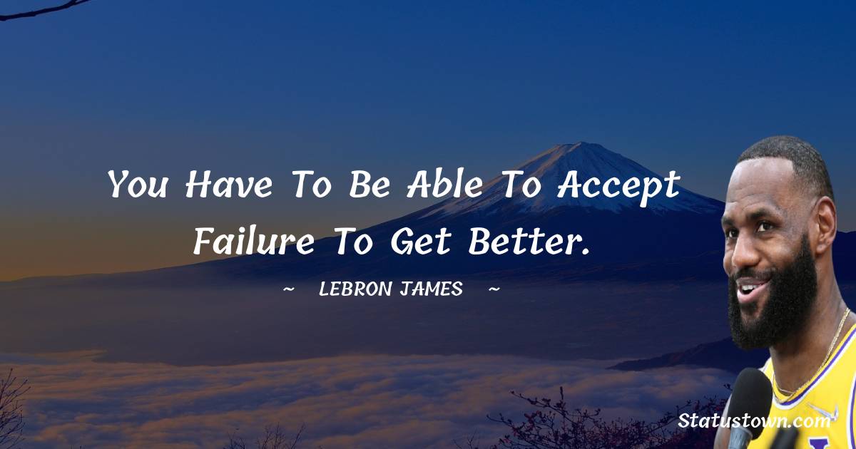  LeBron James Quotes