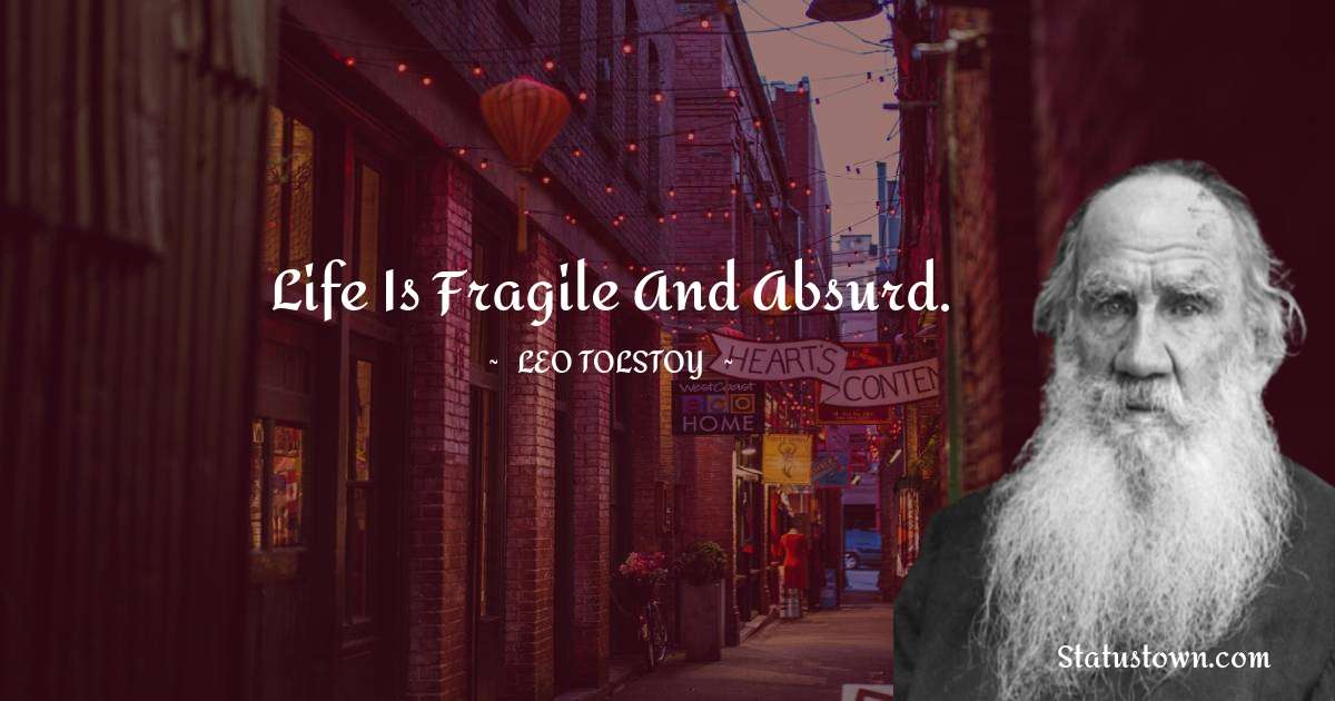 Leo Tolstoy Thoughts