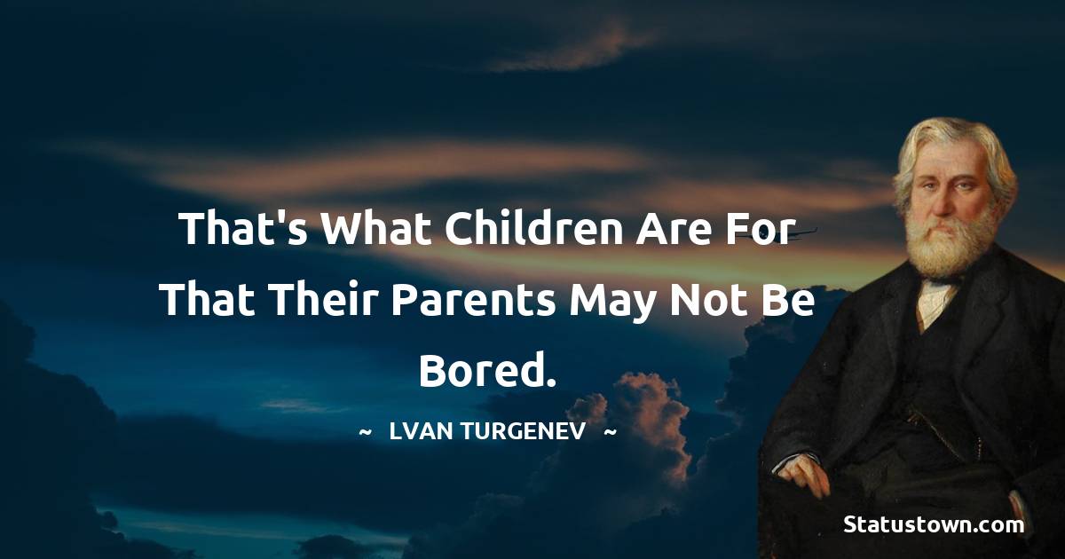 Ivan Turgenev Quotes images