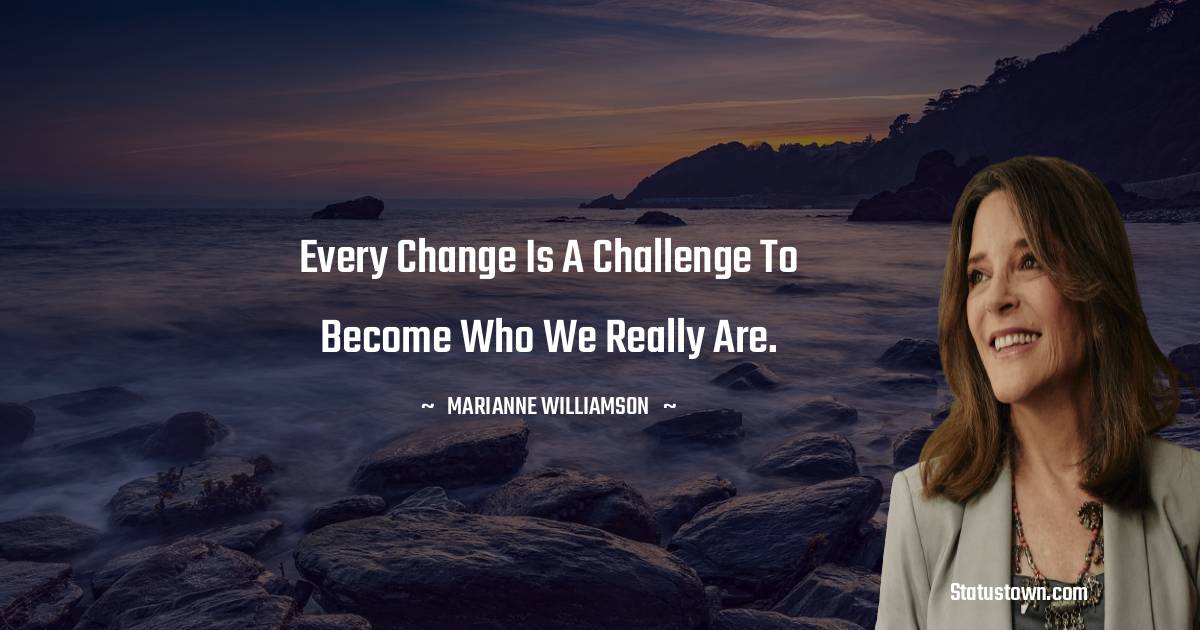 Marianne Williamson Thoughts