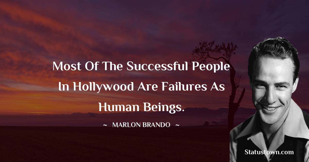  Marlon Brando Positive Thoughts