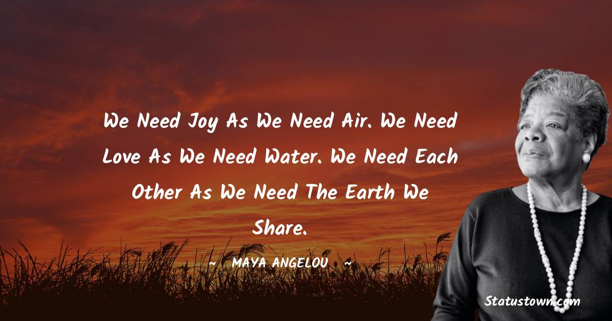 Maya Angelou Positive Thoughts