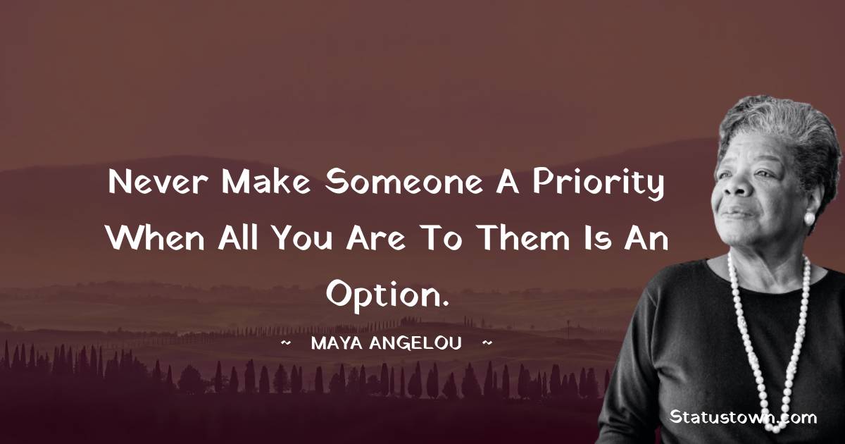 Maya Angelou Short Quotes