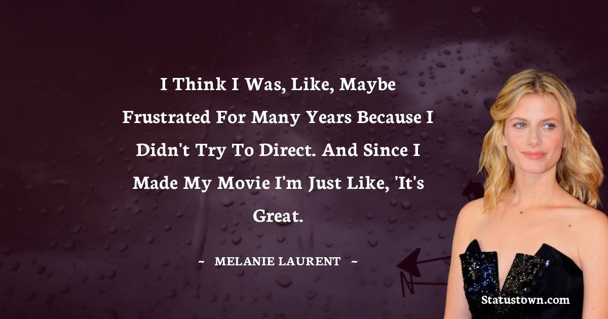 Melanie Laurent Quotes images