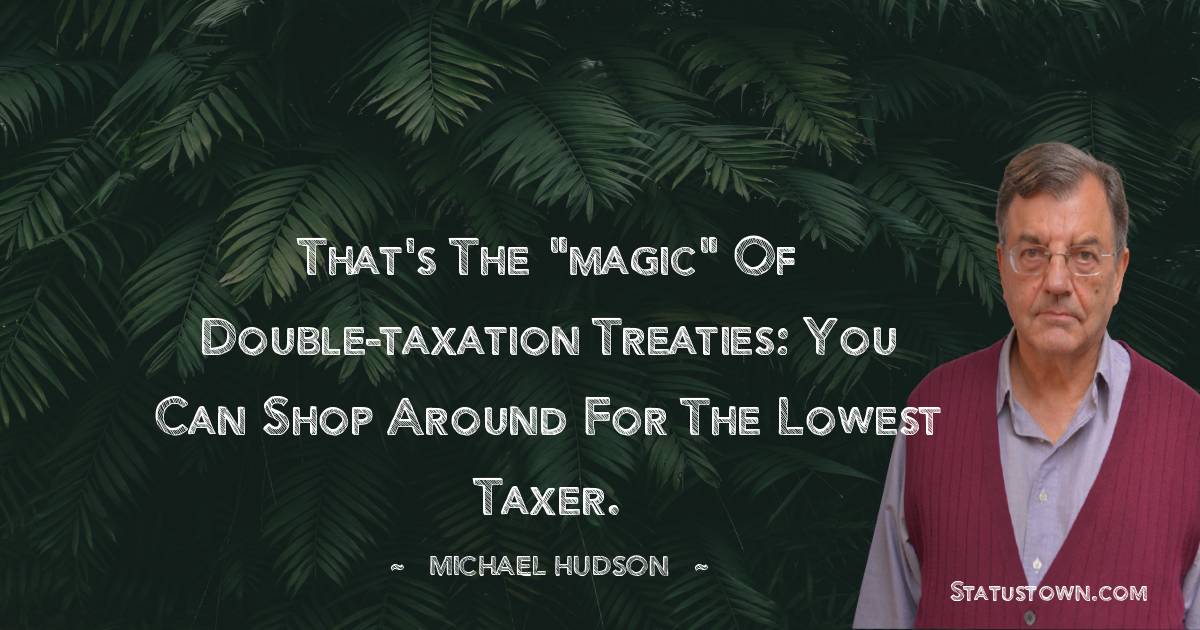 Michael Hudson Thoughts