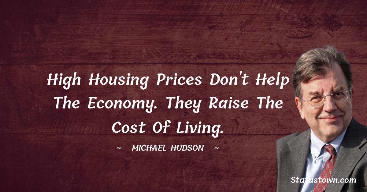 Michael Hudson Motivational Quotes