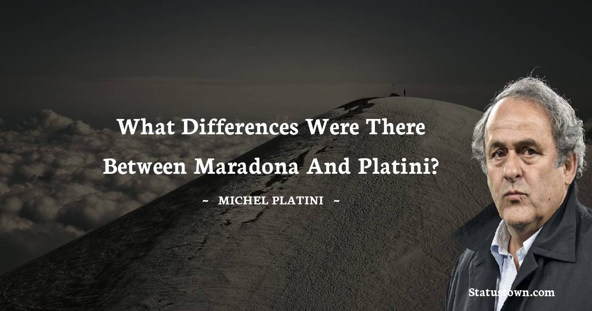 Michel Platini Short Quotes