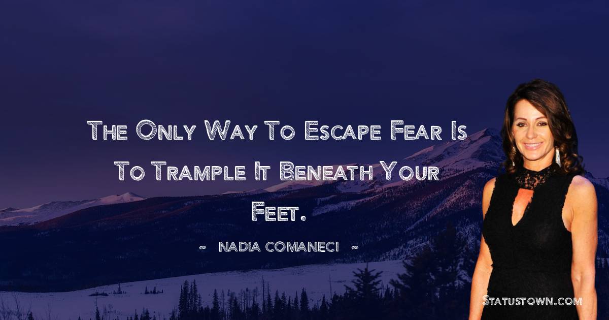 Nadia Comaneci Inspirational Quotes