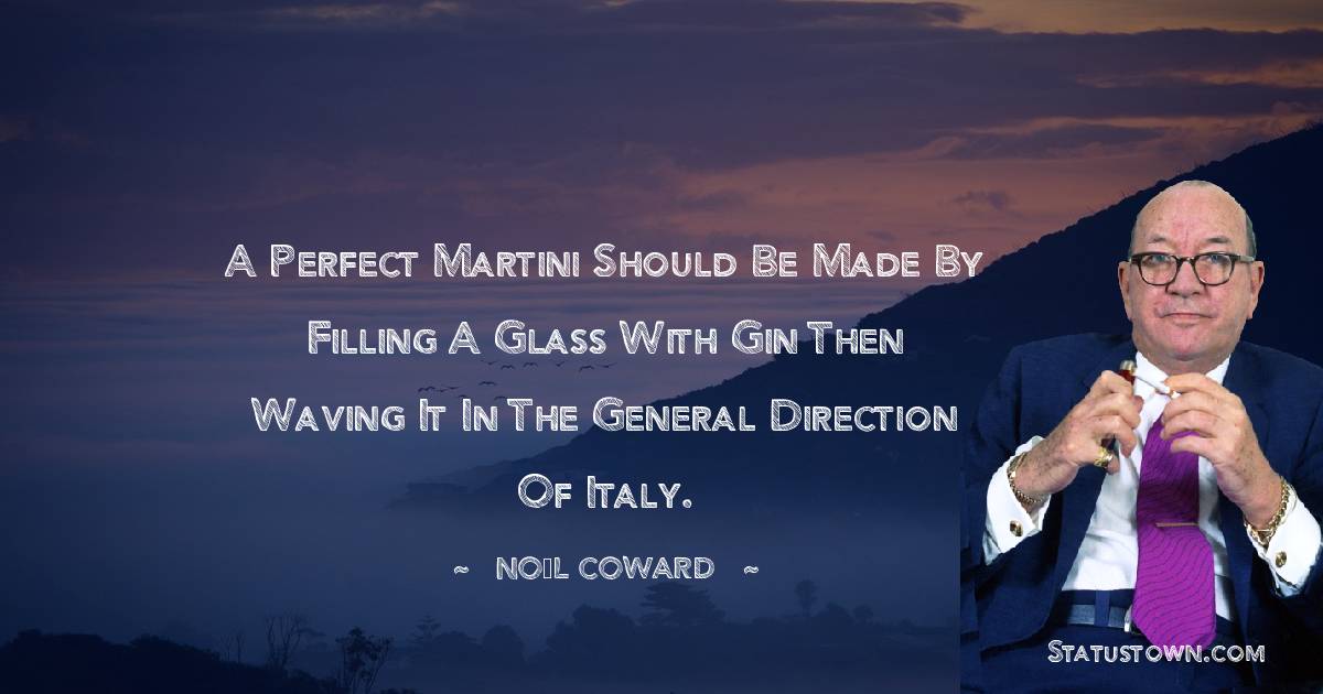 20+ Best Noël Coward Quotes in May 2024