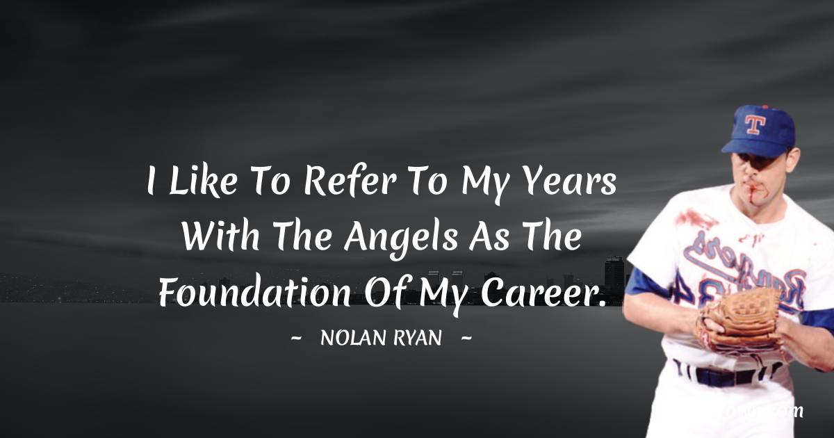 Nolan Ryan Messages