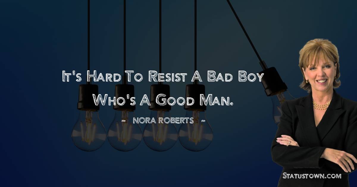 Simple Nora Roberts Quotes