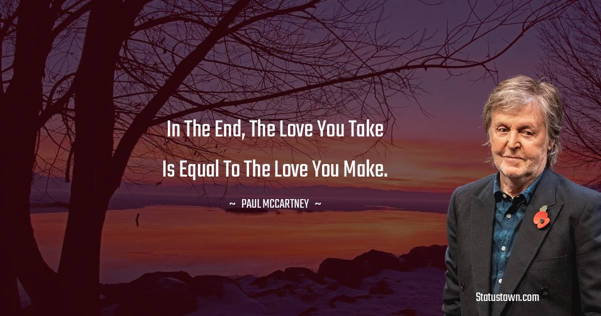 Paul McCartney  Quotes