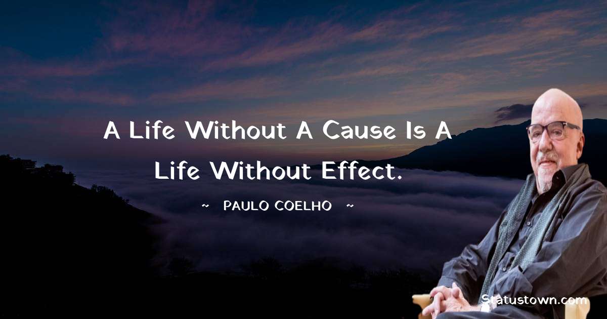 Paulo Coelho Quotes on Life