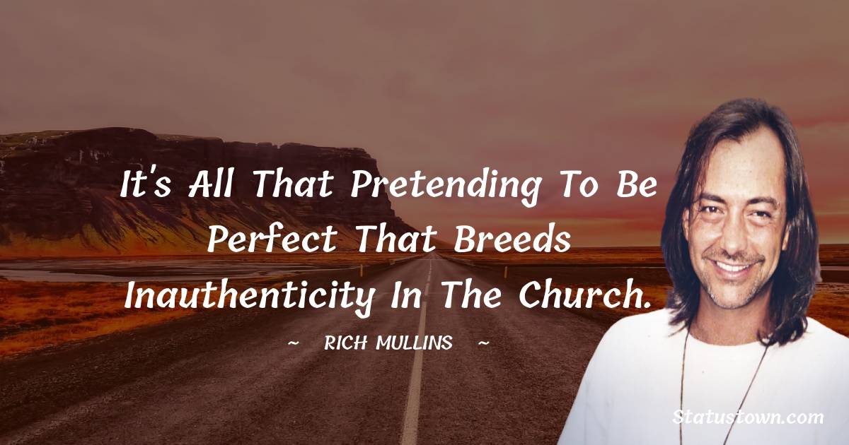 Rich Mullins Positive Quotes
