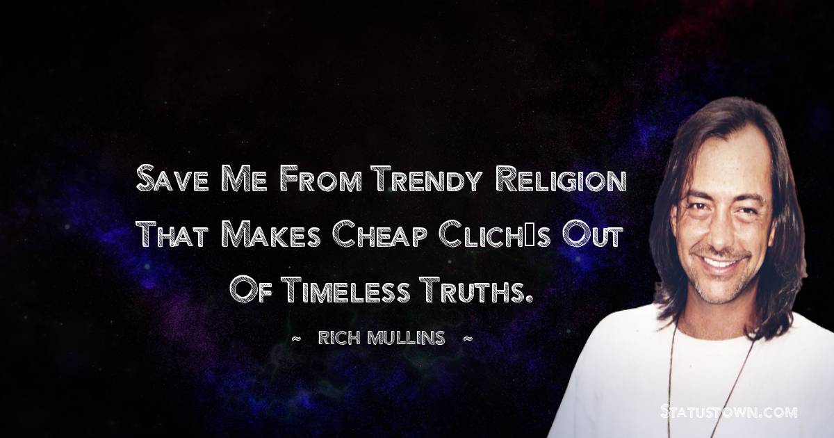 Rich Mullins Thoughts