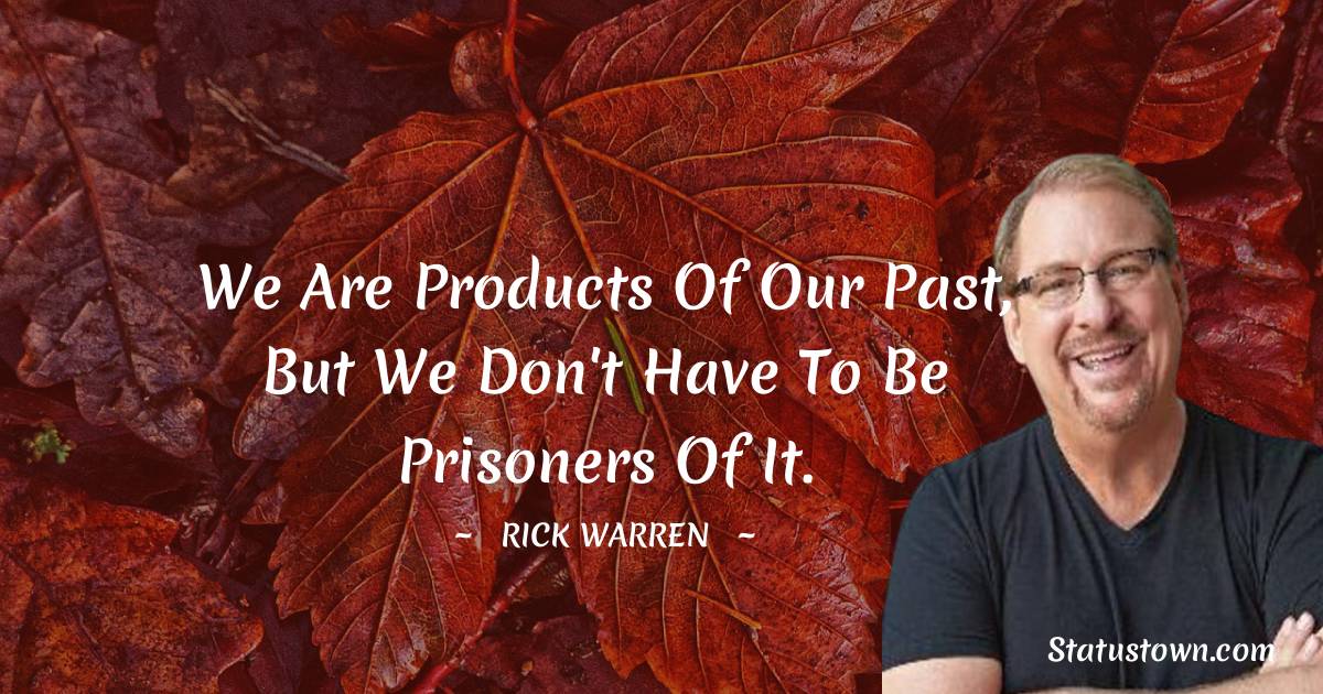 Short Rick Warren Quotes