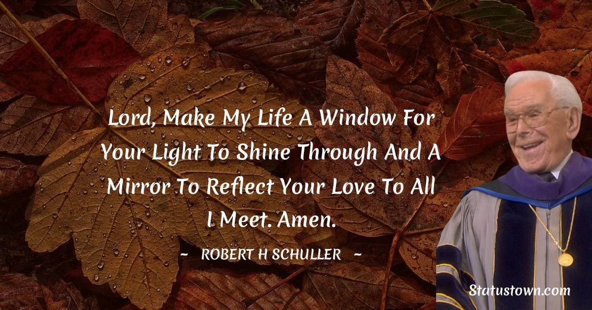 Robert H. Schuller Positive Thoughts