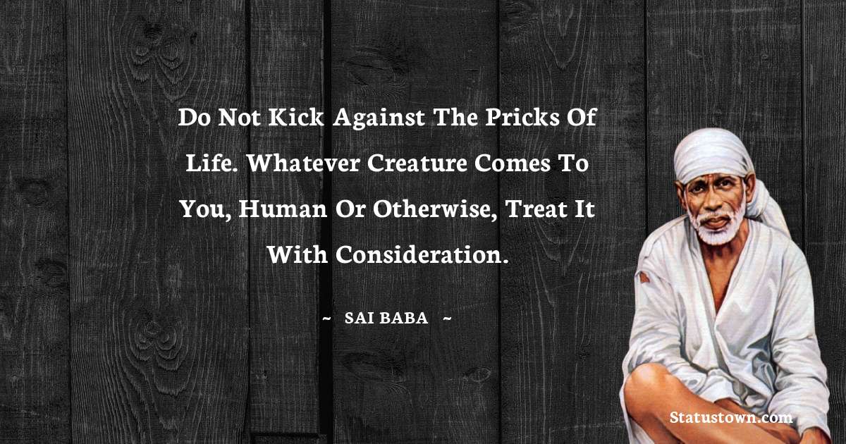 Sai Baba Amazing Quotes