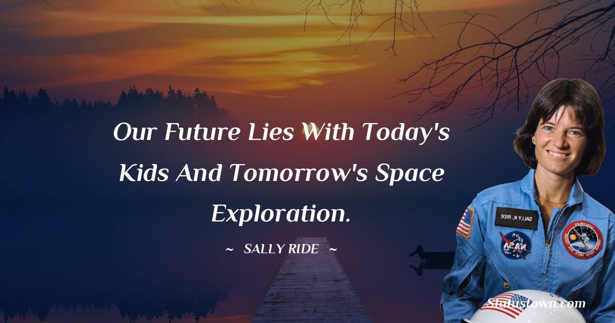  Sally Ride Quotes for Success
