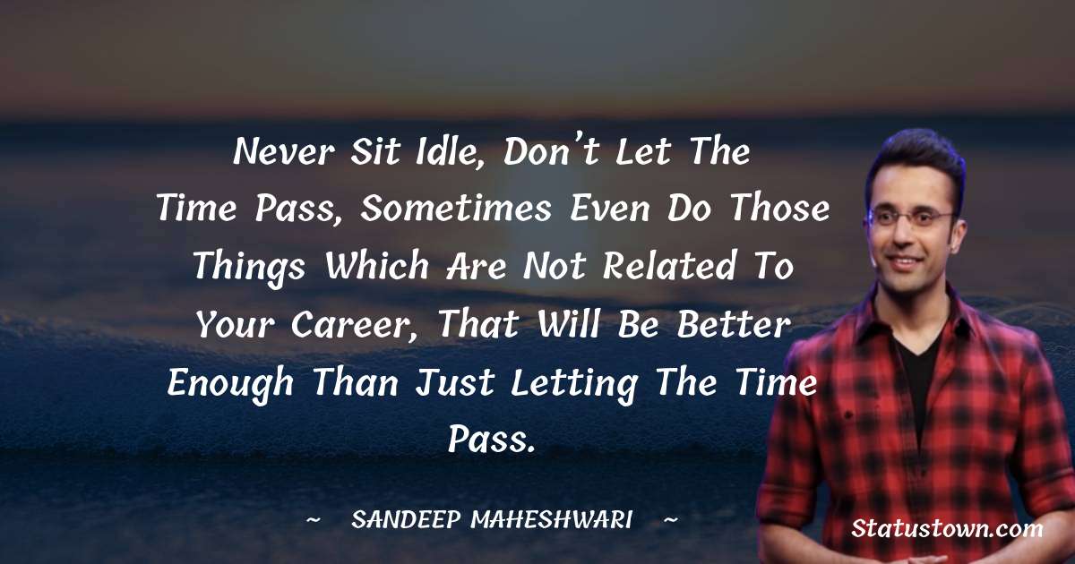 Simple Sandeep Maheshwari Messages