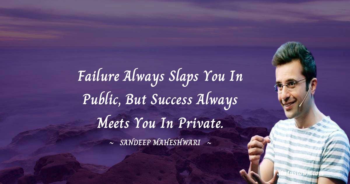 Sandeep Maheshwari Encouragement Quotes