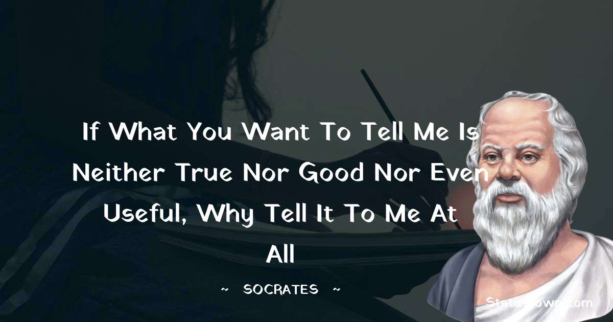Socrates  Amazing Quotes