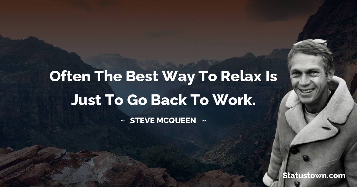 Steve McQueen Quotes images