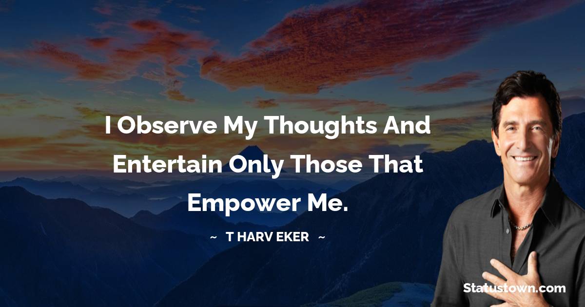 T. Harv Eker Unique Quotes