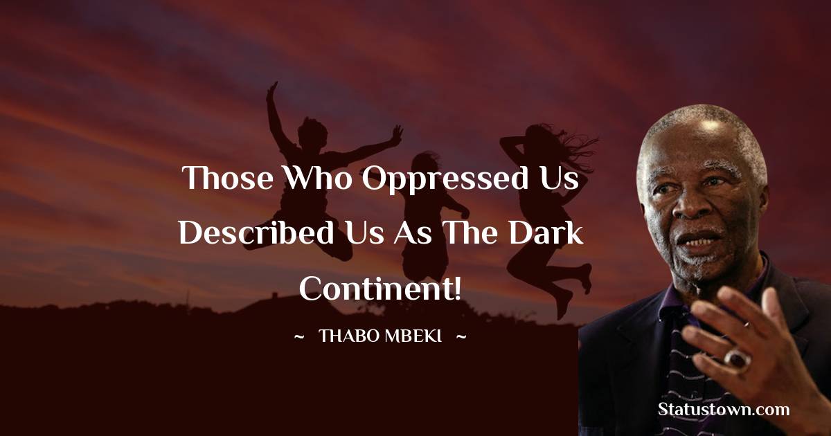 Best Thabo Mbeki Quotes Thoughts And Images Best Thabo Mbeki Quotes Thoughts And Images