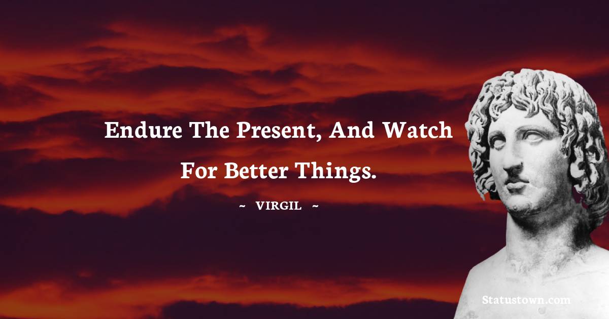 Virgil  Inspirational Quotes