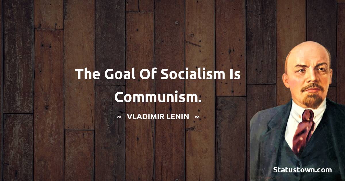 Vladimir Lenin Positive Quotes